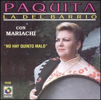Paquita la del Barrio - Con Mariachi lyrics
