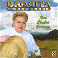 Paquita la del Barrio - Que Chulos Campos lyrics