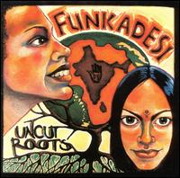 Funkadesi - Uncut Roots lyrics
