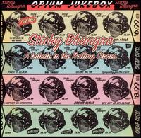 Opium Jukebox - Sticky Bhangra: A Tribute to the Rolling Stones lyrics