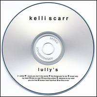 Kelli Scarr - Lully's lyrics