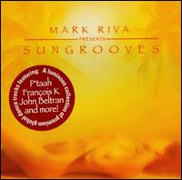 Mark Riva - Sungrooves lyrics