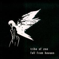 Tribe of Zoe - Fall from Heaven lyrics