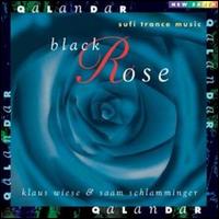 Klaus Wiese - Qalandar Black Rose: Sufi Trance Music lyrics