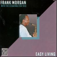Frank Morgan - Easy Living lyrics