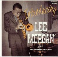 Lee Morgan - Introducing Lee Morgan lyrics