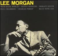 Lee Morgan - Lee Morgan Sextet lyrics