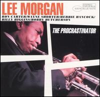 Lee Morgan - The Procrastinator lyrics
