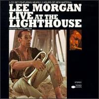 Lee Morgan - Live at the Lighthouse lyrics