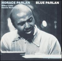 Horace Parlan - Blue Parlan lyrics