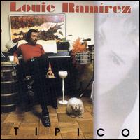 Louie Ramirez - Tipico lyrics