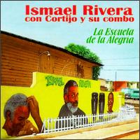 Ismael Rivera - La Escuela de la Alegria lyrics