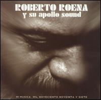 Roberto Roena - Roberto Roena y Su Apollo Sound: Mi M?sica 1997 lyrics