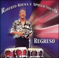 Roberto Roena - Regreso lyrics
