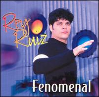 Rey Ruiz - Fenomenal lyrics