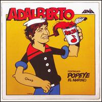Adalberto Santiago - Adalberto Santiago Featuring Popeye El Marino lyrics