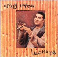 Mickey Taveras - Luchare lyrics