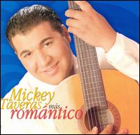 Mickey Taveras - Mas Romantico lyrics