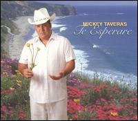 Mickey Taveras - Te Esperare lyrics