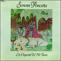 La Sonora Poncea - La Orquesta de Mi Tierra lyrics
