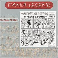 Tico Alegre All Stars - Fania Legend/Lost & Found lyrics