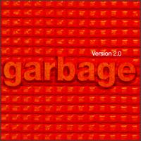 Garbage - Version 2.0 lyrics