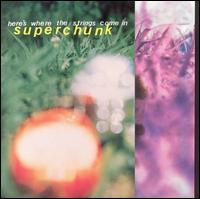 Superchunk - Here's Where the Strings Come In lyrics