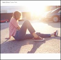 Beth Orton - Trailer Park lyrics