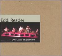 Eddi Reader - Live: Leeds, UK 26.05.03 lyrics