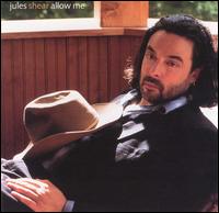 Jules Shear - Allow Me lyrics