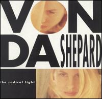 Vonda Shepard - The Radical Light lyrics