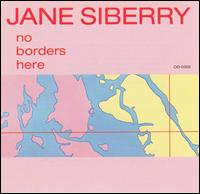 Jane Siberry - No Borders Here lyrics