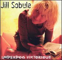 Jill Sobule - Underdog Victorious lyrics