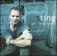 Sting - All This Time [live] lyrics