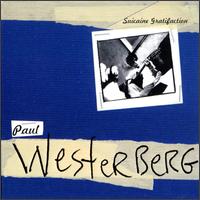 Paul Westerberg - Suicaine Gratifaction lyrics
