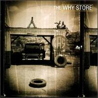 The Why Store - The Why Store lyrics