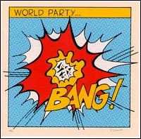 World Party - Bang! lyrics
