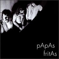 Papas Fritas - Papas Fritas lyrics