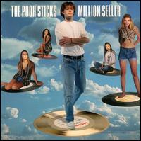 The Pooh Sticks - Million Seller lyrics