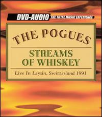The Pogues - Streams of Whiskey: Live in Leysin, Switzerland lyrics