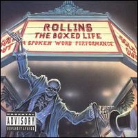 Henry Rollins - The Boxed Life lyrics