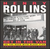 Henry Rollins - Get in the Van: On the Road with Black Flag lyrics