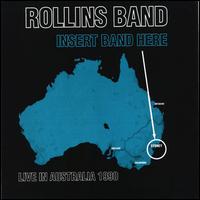 Henry Rollins - Insert Band Here: Live in Australia 1990 lyrics