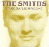 The Smiths - Strangeways, Here We Come lyrics