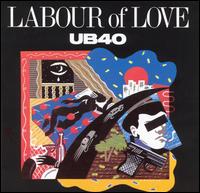 UB40 - Labour of Love lyrics