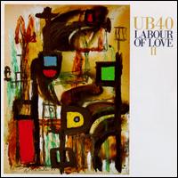 UB40 - Labour of Love II lyrics