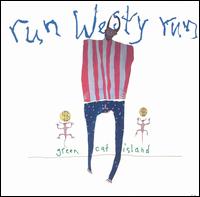 Run Westy Run - Green Cat Island lyrics