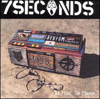 7 Seconds - The Music, the Message lyrics