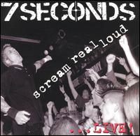 7 Seconds - Scream Real Loud lyrics