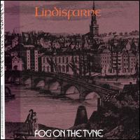Lindisfarne - Fog on the Tyne lyrics